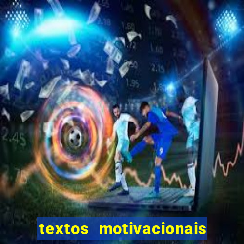 textos motivacionais para equipes